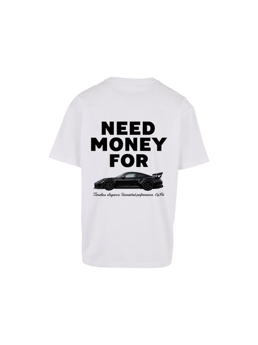 Graphic Tee - Need Money For